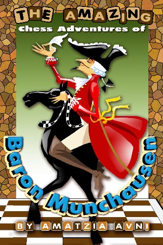 The Amazing Chess Adventures of Baron Munchausen. Click to learn more.