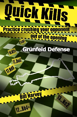 Quick Kills: Grünfeld Defense. Click to learn more.